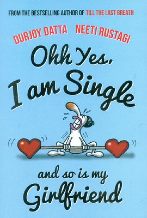Ohh Yes, I am Single