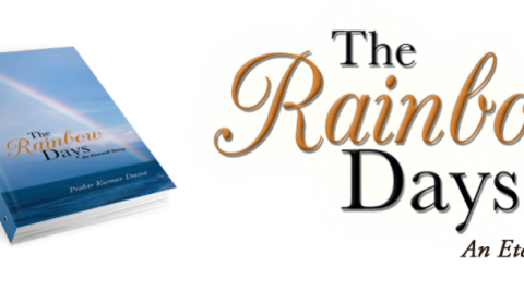 Prabir Kumar Datta’s “The Rainbow Days” – A Delightful Read
