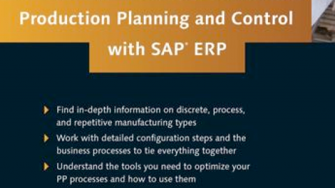 Production Planning and Control with SAP ERP