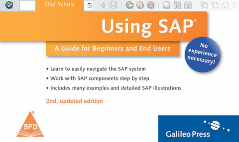 Using SAP, Second Edition – A Guide for Beginners and End Users