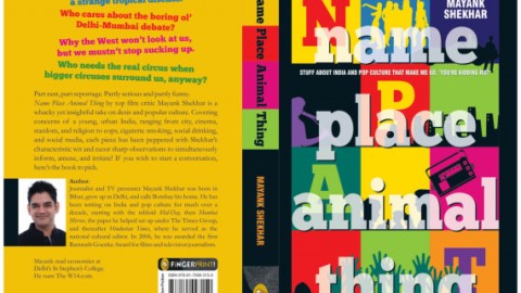 Book Review: Name Place Animal Thing by Mayank Shekhar