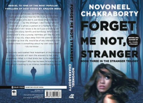 Forget Me Not, Stranger by Novoneel Chakraborty