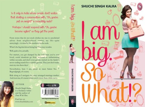 Review of ‘I Am Big. So What?’ by Shuchi Kalra