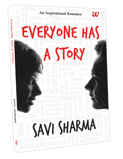 Everyone Has a Story by Savi Sharma