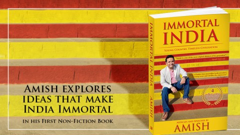 Immortal India: Young Country, Timeless Civilisation By Amish Tripathi