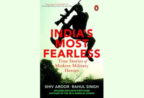 India’s Most Fearless By Shiv Aroor & Rahul Singh