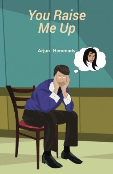 You Raise Me Up by Arjun Hemmady – A Review
