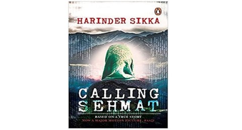 Calling Sehmat by Harinder Sikka