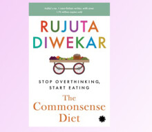The Commonsense Diet: Stop Overthinking Start Eating