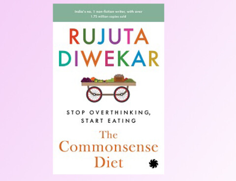 The Commonsense Diet: Stop Overthinking Start Eating