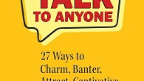 How To Talk To Anyone
