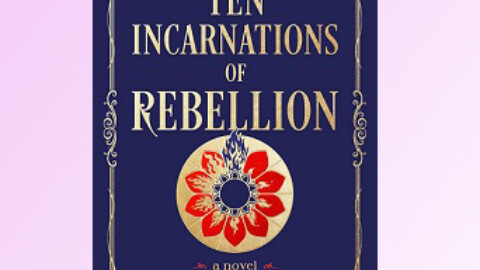 Ten Incarnations Of Rebellion by Vaishnavi Patel