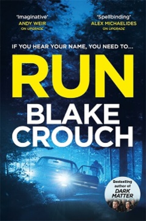 Run by Blake Crouch