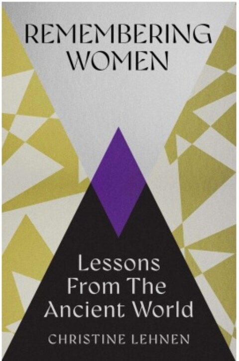 Remembering Women by Christine Lehnen