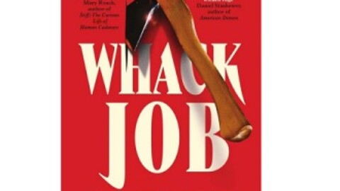 Whack Job: A History of Axe Murder by Rachel McCarthy James