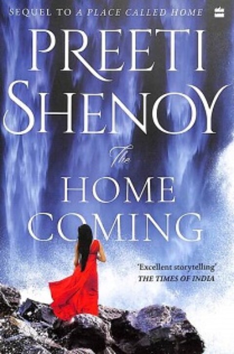The Homecoming by Preeti Shenoy