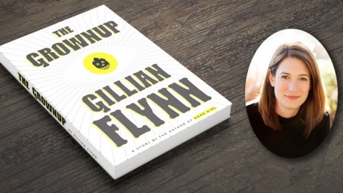 The Grown up by Gillian Flynn