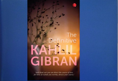 The Definitive by Khalil Gibran